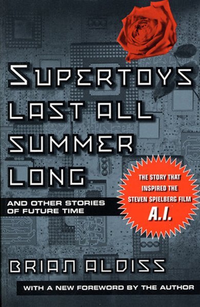Cover of Supertoys Last All Summer Long, the 1969 book by Brian Aldiss