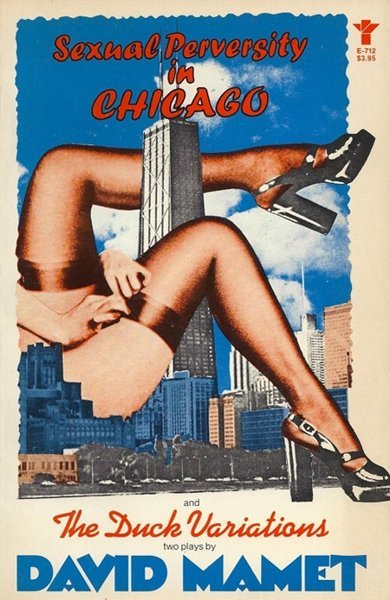 Cover of Sexual Perversity in Chicago, the 1977 book by David Mamet