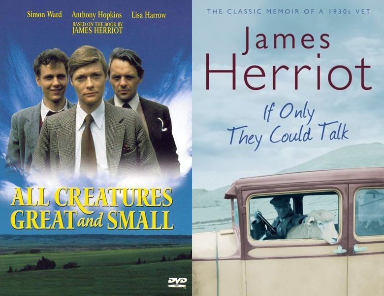 All Creatures Great and Small. Poster of the 1975 movie and cover of the 1970 book, If Only They Could Talk