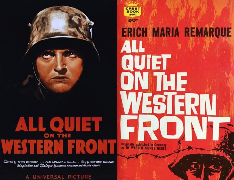 All Quiet on the Western Front. Poster of the 1930 movie and cover of the 1929 book