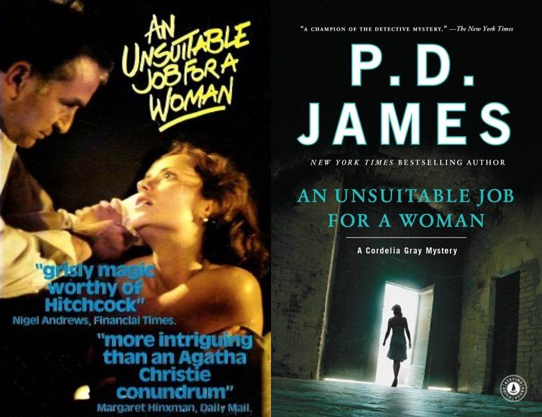 An Unsuitable Job for a Woman. Poster of the 1982 movie and cover of the 1972 book