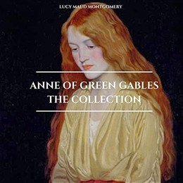 Audiobook cover of Anne of Green Gables: The Official Movie Adaptation, the 2008 book by Kevin Sullivan.