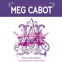 Audiobook cover of Avalon High, the 2005 book by Meg Cabot.