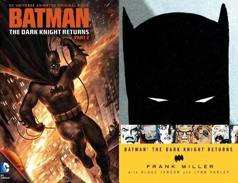 Batman: The Dark Knight Returns, Part 2. Poster of the 2013 movie and cover of the 1986 comic book, Batman: The Dark Knight Returns
