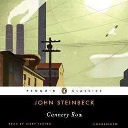 Audiobook cover of Cannery Row, the 1945 book by John Steinbeck.