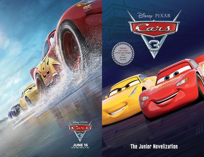 Cars 3. Poster of the 2017 movie and cover of the book novelization