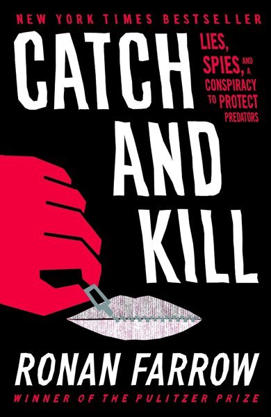 Cover of Catch and Kill, the 2019 book by Ronan Farrow