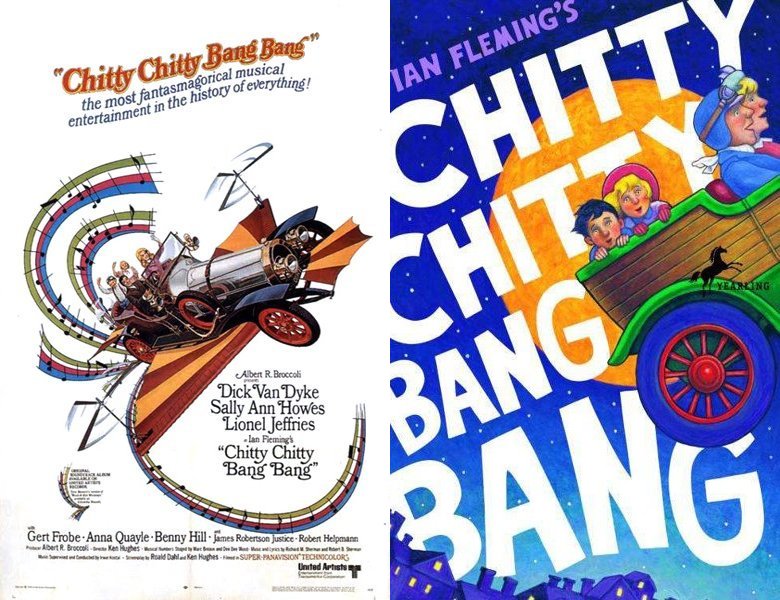 Chitty Chitty Bang Bang. Poster of the 1968 movie and cover of the 1964 book, Chitty-Chitty-Bang-Bang: The Magical Car