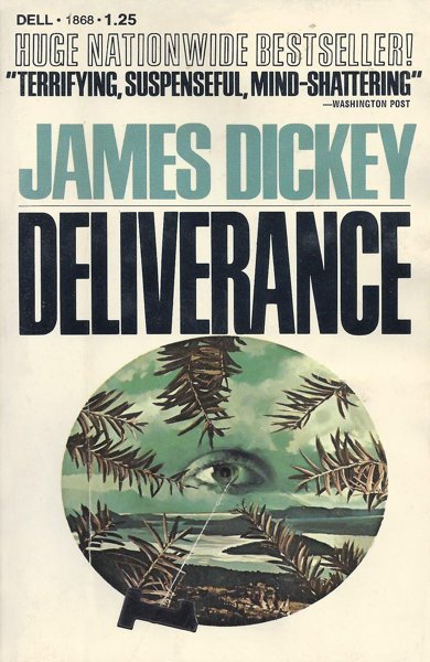 Cover of Deliverance, the 1970 book by James Dickey
