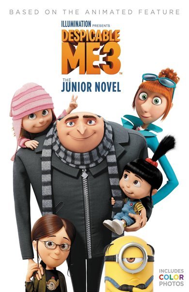 Cover of Despicable Me 3: The Junior Novel, the 2017 book by Sadie Chesterfield