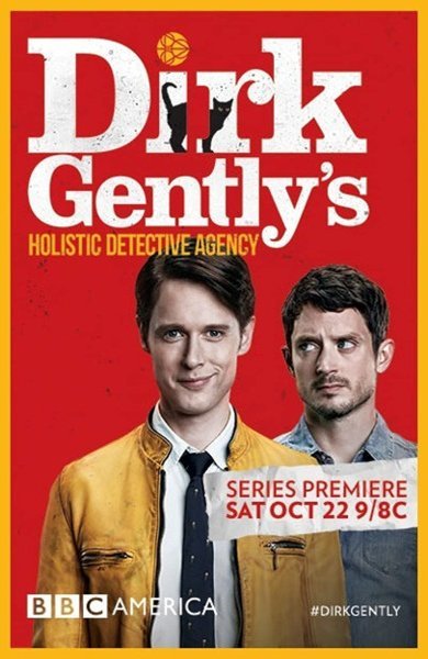 Poster of Dirk Gently's Holistic Detective Agency, the 2016 TV series by Max Landis