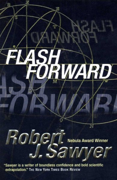 Cover of Flashforward, the 1999 book by Robert J. Sawyer