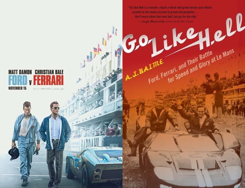 Ford v Ferrari. Poster of the 2019 movie and cover of the 2009 book, Go Like Hell