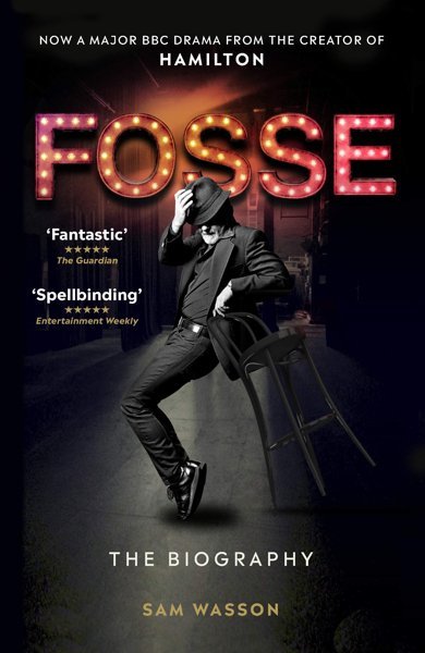 Cover of Fosse, the 2013 book by Sam Wasson