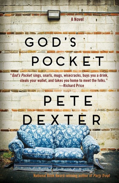 Cover of God's Pocket, the 1983 book by Pete Dexter