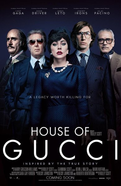 Poster of House of Gucci, the 2021 movie by Ridley Scott