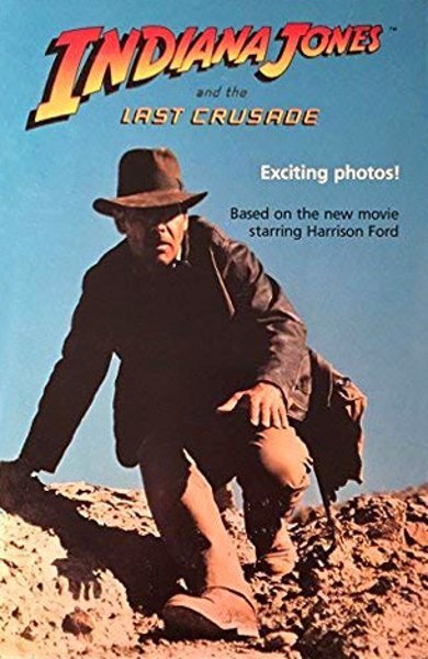 Cover of Indiana Jones And The Last Crusade, the 1989 book by Les Martin