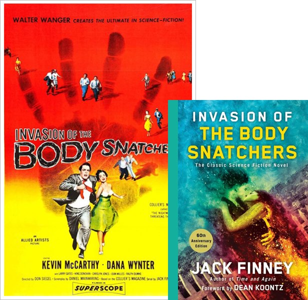 Invasion of the Body Snatchers. The 1956 movie compared to the 1955 book