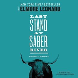 Audiobook cover of Last Stand at Saber River, the 1959 book by Elmore Leonard.