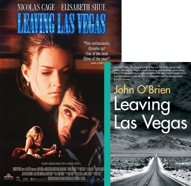 Leaving Las Vegas (1995) Movie poster and book cover compared.