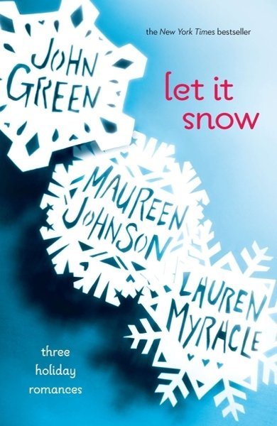 Cover of Let It Snow, the 2008 book by John Green, Maureen Johnson and Lauren Myracle