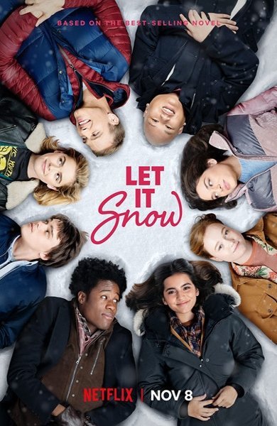 Poster of Let It Snow, the 2019 movie by Luke Snellin