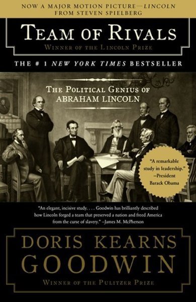 Cover of Team of Rivals: The Political Genius of Abraham Lincoln, the 2005 book by Doris Kearns Goodwin