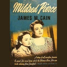 Audiobook cover of Mildred Pierce, the 1941 book by James M. Cain.
