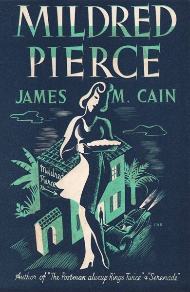 Cover of Mildred Pierce, the 1941 book by James M. Cain