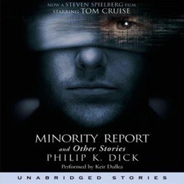 Audiobook cover of The Minority Report, the 1956 book by Philip K. Dick.