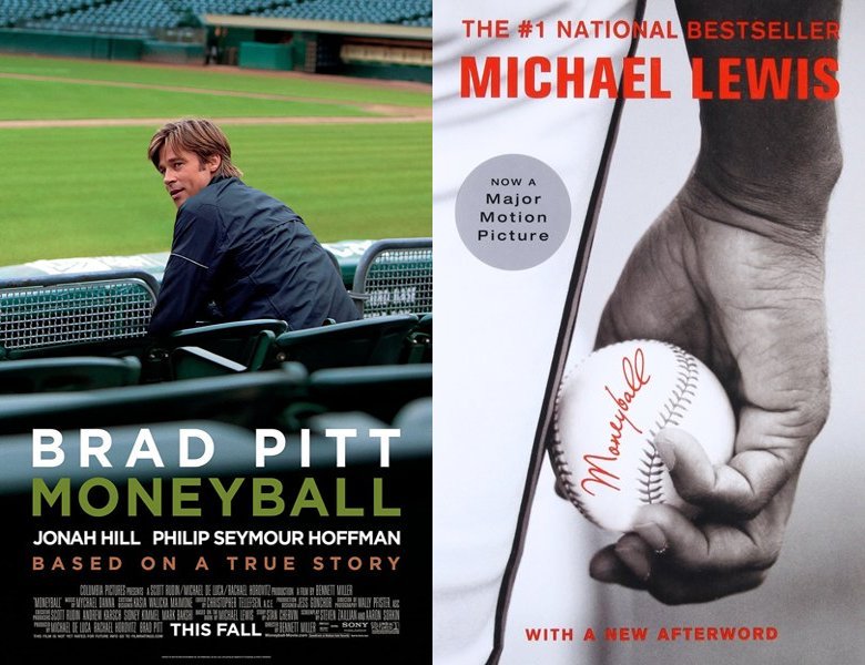 Moneyball. Poster of the 2011 movie and cover of the 2003 book, Moneyball: The Art of Winning an Unfair Game