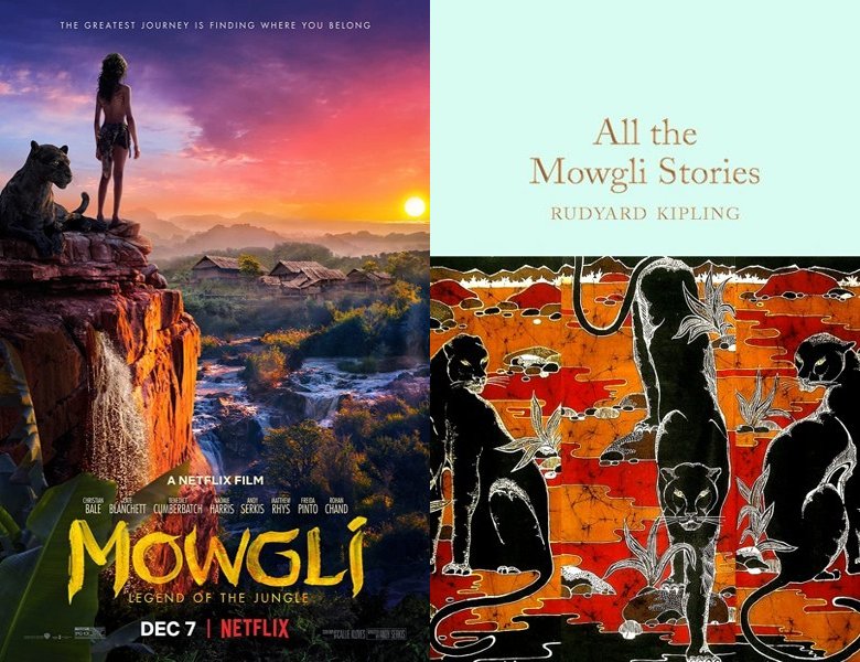 Mowgli: Legend of the Jungle. Poster of the 2018 movie and cover of the 1894 book, All the Mowgli Stories