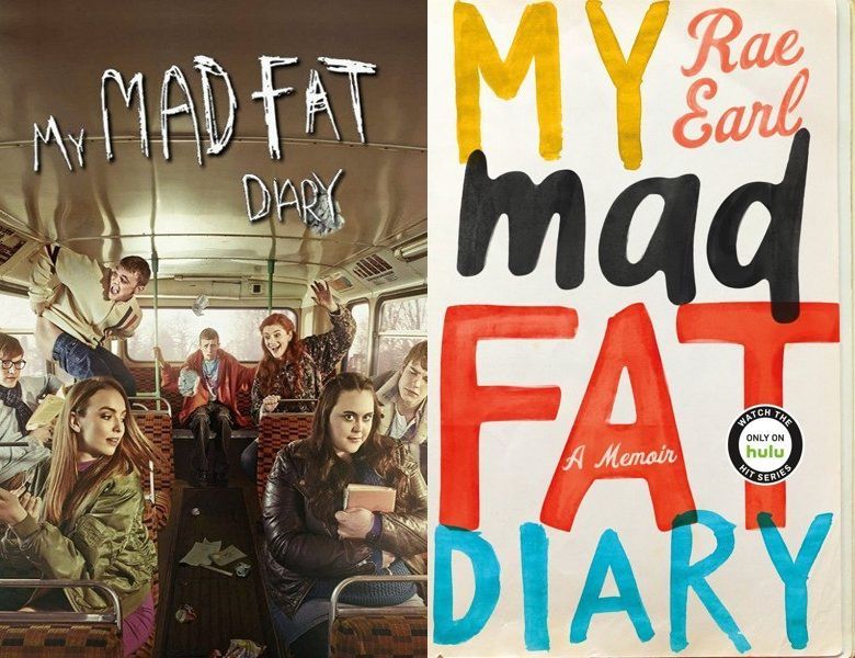 My Mad Fat Diary. Poster of the 2013 TV series and cover of the 2007 book, My Fat, Mad Teenage Diary