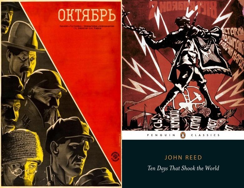 October: Ten Days that Shook the World. Poster of the 1927 movie and cover of the 1919 book, Ten Days that Shook the World