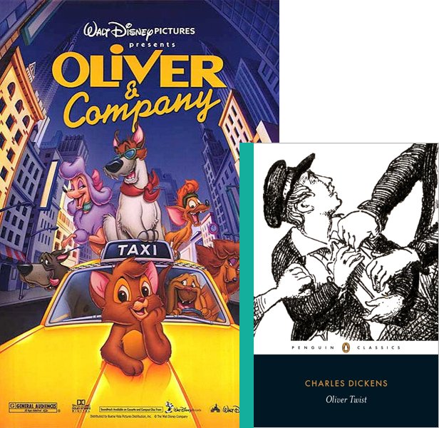 Oliver & Company. The 1988 movie compared to the 1838 book, Oliver Twist