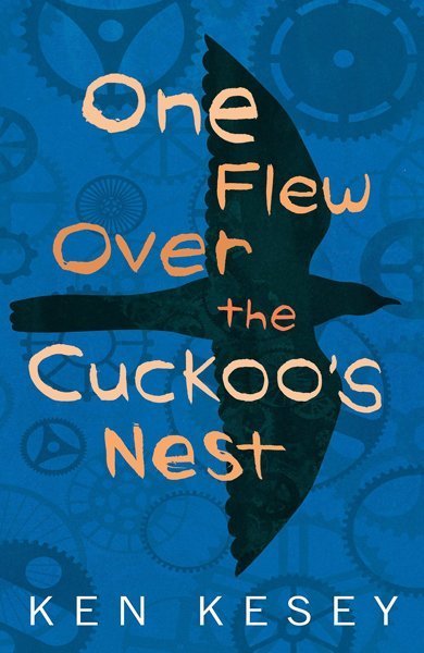 Cover of One Flew Over the Cuckoo's Nest, the 1962 book by Ken Kesey