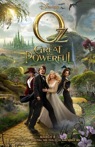 Poster of Oz The Great and Powerful, the 2013 movie by Sam Raimi