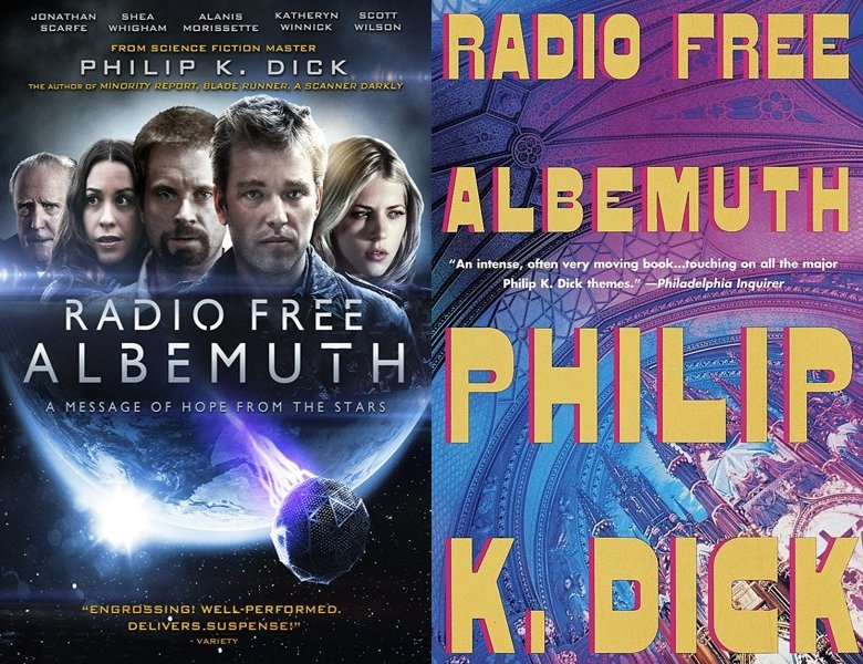 Radio Free Albemuth. Poster of the 2010 movie and cover of the 1985 book