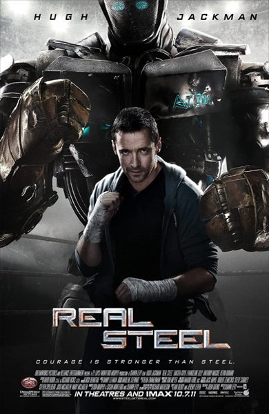 Poster of Real Steel, the 2011 movie by Shawn Levy