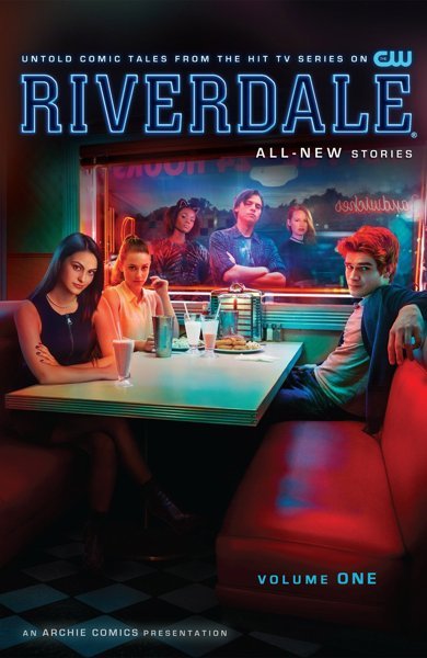 Cover of Riverdale: Volume One, the 2017 comic book by Roberto Aguirre-Sacasa