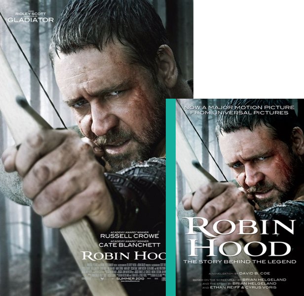 Robin Hood. The 2010 movie compared to the movie novelization