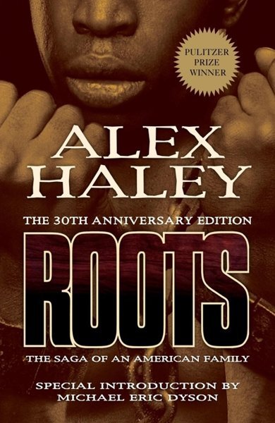Cover of Roots: The Saga of an American Family, the 1976 book by Alex Haley
