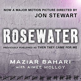 Audiobook cover of Rosewater, the 2011 book by Maziar Bahari, Aimee Molloy.