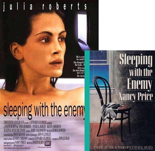 Sleeping with the Enemy. The 1991 movie compared to the 1987 book