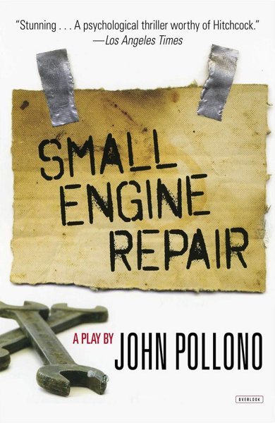 Cover of Small Engine Repair, the 2014 book by Joshua Pollono