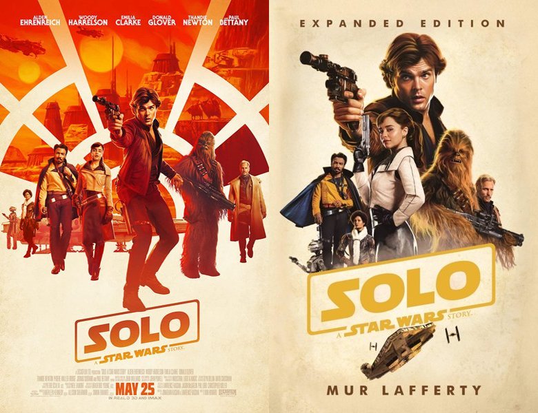 Solo: A Star Wars Story. Poster of the 2018 movie and cover of the book novelization