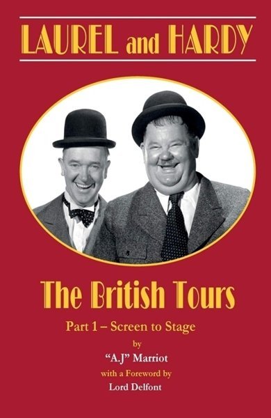Cover of Laurel & Hardy: The British Tours, the 2001 book by A.J. Marriot