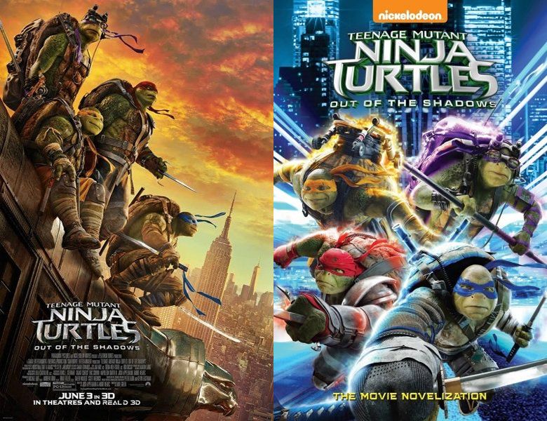 Teenage Mutant Ninja Turtles: Out of the Shadows. Poster of the 2016 movie and cover of the book novelization