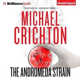 Audiobook cover of The Andromeda Strain, the 1969 book by Michael Crichton.
