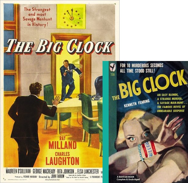 The Big Clock. The 1948 movie compared to the 1946 book